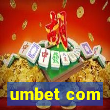 umbet com